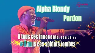 PARDON - Alpha Blondy. boléro