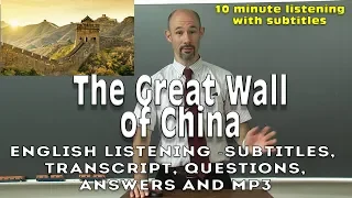 (#39) The Great Wall Of China - English listening with subtitles, script, questions, answers