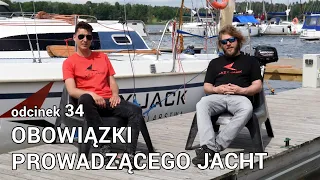 Przepisy żeglugowe - obowiązki prowadzącego jacht (obowiązki kapitana statku) S01E34