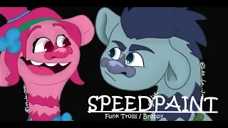 Funk Trolls / Broppy - SPEEDPAINT