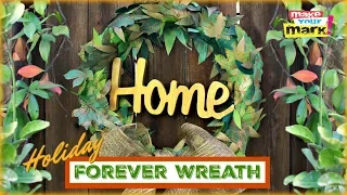Holiday Forever Wreath