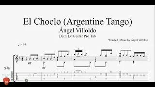 Ángel Villoldo - El Choclo (Argentine Tango) - Guitar Tabs