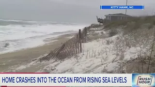 Rising sea levels pull North Carolina home into water | Rush Hour