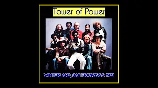 Tower of Power - Winterland, San Francisco 1973  (Complete Bootleg)