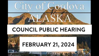 City Council Public Hearing | February 21, 2024 | 6:45 PM