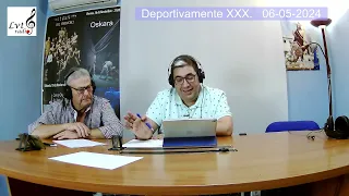 Deportivamente XXX. Temporada 2023-2024. LVTradio (1).