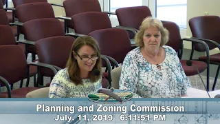 July 11, 2019 - Planning and Zoning