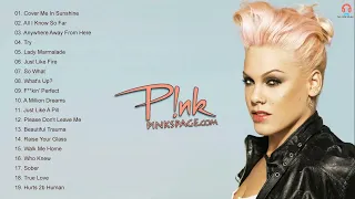 P I N K Greatest Hits Full Album - Best Songs Of P I N K Playlist 2022