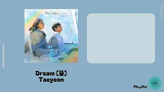 Taeyeon – Dream [삼달리 OST | part.3] (lyrics)