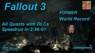 (Former World Record) Fallout 3 All Quests with DLCs speedrun in 2:56:01 IGT (PB)