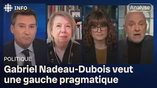 Panel politique : QS doit devenir « un parti de gouvernement », dit Gabriel Nadeau-Dubois