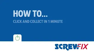 Click and Collect | Screwfix