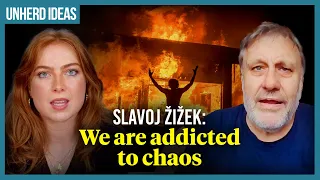 Slavoj Žižek: We are addicted to chaos