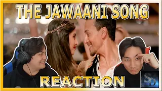 The Jawaani Song REACTION! | Student Of The Year 2 | Tiger Shroff, Tara & Ananya| Vishal & Shekhar |