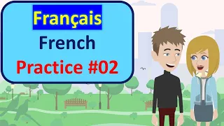 French Practice - Episode 02 | Pratique du français #french #français