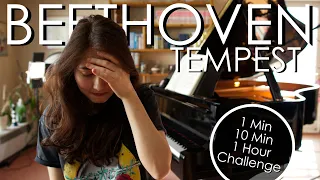 1 Min, 10 Min, 1 Hour Challenge: Beethoven Op.31 No.2 "Tempest"