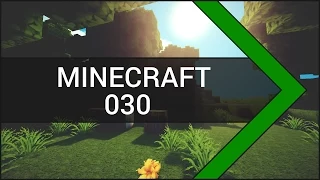 Let's Play Minecraft Season 1 [Deutsch] #030 Minderwertiges Qualitäts-Let's Play