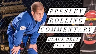 Presley Rolling Commentary vs. Black Belt Evan Brooks