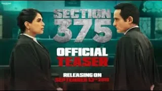 Section 375  Official Trailer (2019) Rahul Bhat, Richa Chadha, Meera Chopra |