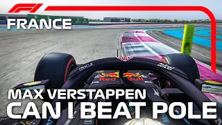 TRYING TO BEAT VERSTAPPEN'S F1 2021 FRENCH GP POLE LAP