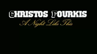 Christos Fourkis -  A night like this