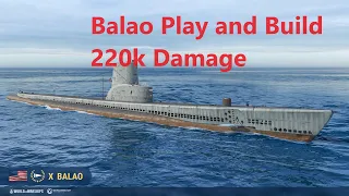 Balao 220k damage game and build