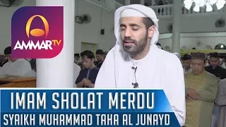 SYAIKH MUHAMMAD TAHA AL JUNAYD || IMAM SHOLAT || SURAH ALI IMRAN 190 - 194 - AL FAJR 1 - 16
