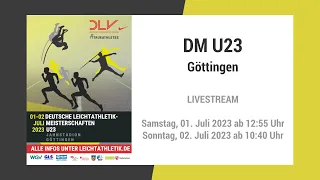 Livestream der U23-DM 2023 in Göttingen | Samstag