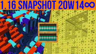 Minecraft 1.16 Snapshot 20w14∞ The Infinity Snapshot