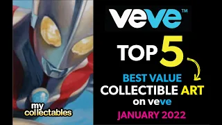 Top 5 BEST Value ART on Veve RIGHT Now!