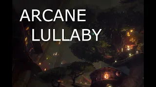 Arcane: What Could Have been || an orchestral lullaby