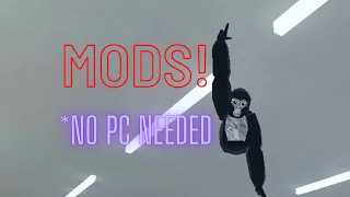 How to download mods in Gorilla Tag *no pc needed