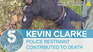 Kevin Clarke: Inquest finds police restraint contributed to his death | 5 News