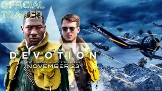 DEVOTION - Final Trailer | HD | Exclusive to Movie Theatre