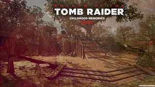 Shadow of the Tomb Raider - Childhood Memories (Music)