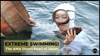 Extreme Swimming: The Ama Divers Pearl of Japan