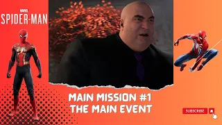 Marvel's Spider-Man Remastered Main Mission #1 - The Main Event | Kingpin Boss Fight