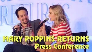 Disney's Mary Poppins Returns - Full Press Conference