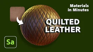 Make Quilted Leather in Substance 3D Sampler | Materials in Minutes #2 | Adobe Substance 3D