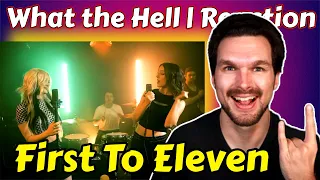 Metal Fan's Reaction to What the Hell by First To Eleven