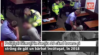 Polițiști filmați în Secția 16 când lovesc și strâng de gât un bărbat încătușat, în 2018...