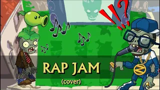 Plants vs. Zombies 2【RAP JAM】covered by【Plants vs. Zombies 1】