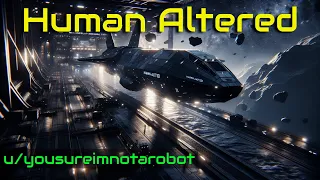 HFY Stories: Human Altered