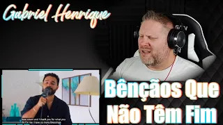 Gabriel Henrique - Bênçãos Que Não Têm Fim (Counting My Blessings) | REACTION
