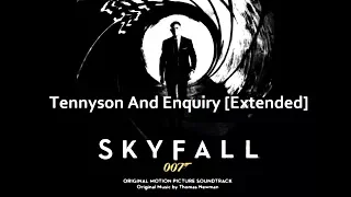 Skyfall Soundtrack - Tennyson And Enquiry [Extended]