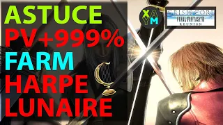 Astuce : Comment FARM facilement des Harpes Lunaire | PV+999% sur Crisis Core Final Fantasy7 reunion