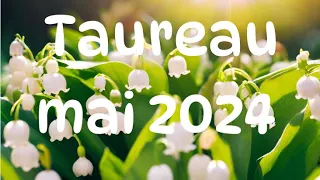 TAUREAU🍃Mai 2024~ Tu es récompensé~ Un beau cadeau ❤️