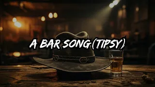 A BAR SONG (TIPSY) ft Shaboozey lyrics @Shaboozey