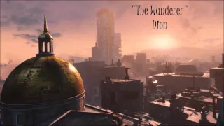 Fallout 4: Diamond City Radio - The Wanderer - Dion