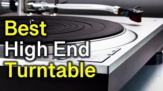 ✅ TOP 5 Best High End Turntable [ 2023 Buyer's Guide ]